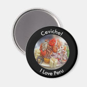 Aimant Ceviche - I Love Pérou et alimentation péruvienne (Recto/Verso)