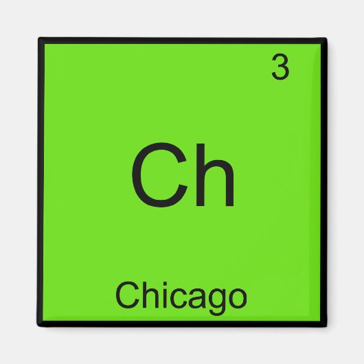 Aimant Ch - Chicago Funny Chimie Élément Symbole Tee (Devant)