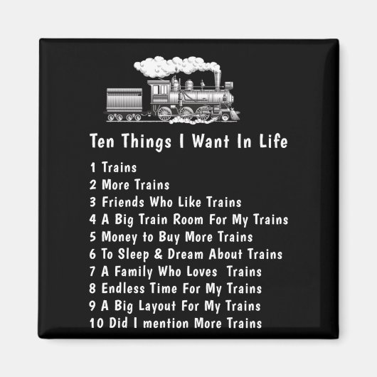 Aimant Change Any Text 10 Things I Want In Life Trains (Devant)