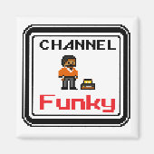 Aimant Channel Funky Pixel Art (Devant)