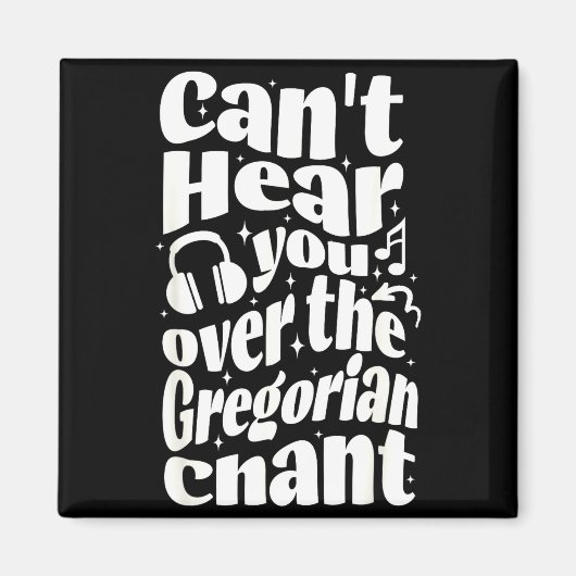 Aimant Chant grégorien Drôle Catholique Traditionnel Lati (Devant)