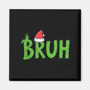 Aimant Chapeau de Santa Bruh de Noël Drôle de Xmas Meme H