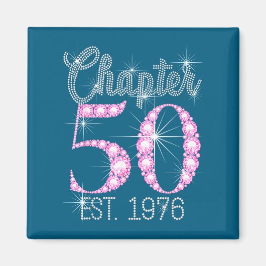 Aimant Chapter 50 Est 1976 Happy 50th Birthday Gift (Devant)