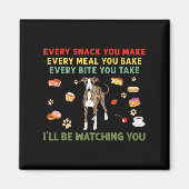 Aimant Chaque collation que vous faites chaque repas que  (Devant)