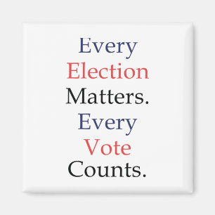 Aimant Chaque Élection Est Chaque Vote Compte Sticker