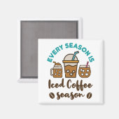Aimant Chaque Saison Est La Saison Du Café Glacé (Recto/Verso)