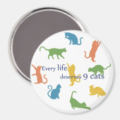 Aimant Chaque Vie Mérite 9 Chats Drôle Citation De Chat (Recto/Verso)