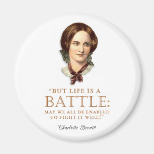 Aimant Charlotte Bronte - La vie est une bataille