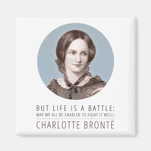 Aimant Charlotte Bronte Portrait et citation (Devant)