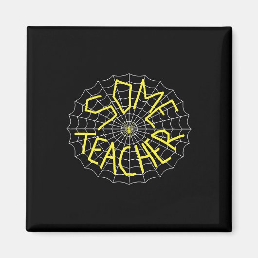 Aimant Charlotte's Some Teacher Spider Web  (Devant)