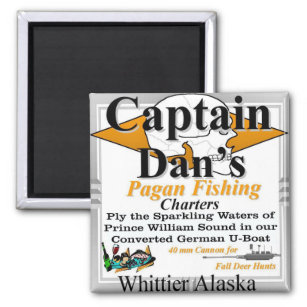 Aimant Chartes de pêche Pagan du capitaine Dan Whittier