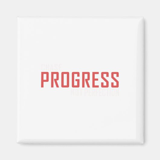 Aimant Chase Progress not Perfection Sticker (Devant)