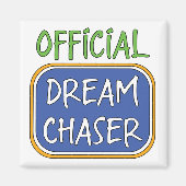 Aimant Chaser de rêve officiel (Devant)