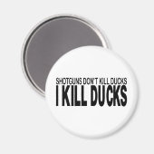 AIMANT CHASSE À DUCK (Recto/Verso)