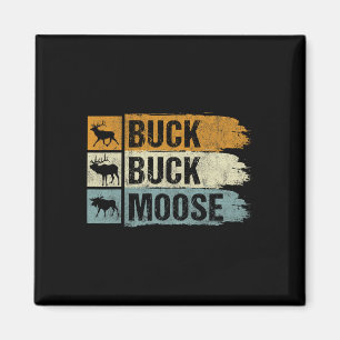 Aimant Chasse à l'orignal Buck Buck Moose