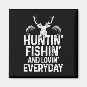 Aimant Chasse Pêche Aimer tous les jours Chasseur drôle F