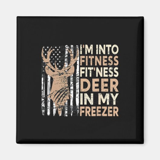 Aimant Chasse Tee I'm In Fitness Deer Freezer Funny Hu (Devant)
