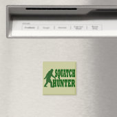 Aimant Chasseur de squatch (In Situ (Lave-vaisselle))