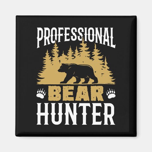 Aimant Chasseur professionnel d'ours (Devant)