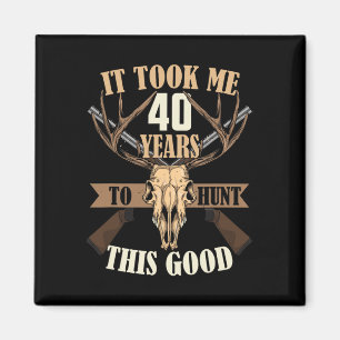 Aimant Chasseurs 40e anniversaire Ans Deer Hunting Stag