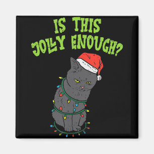 Aimant Chat Drôle Joyeux Noël Est Ce Jolly Assez Amusant