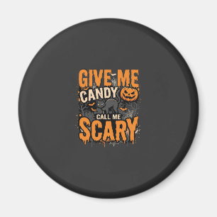 Aimant Chat effrayant Halloween donne-moi des bonbons