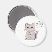 Aimant Chat imperturbable "Pas Mon Problème" Design Amusa (Recto/Verso)