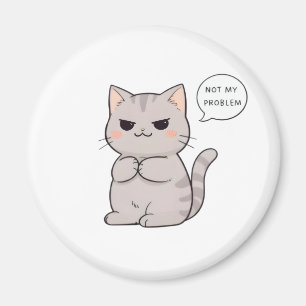 Aimant Chat imperturbable "Pas Mon Problème" Design Amusa
