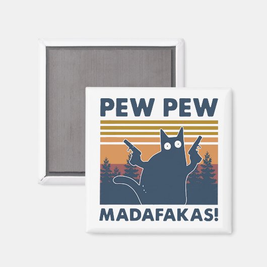 Aimant Chat vintage Pew Pew Madafakas (Recto/Verso)