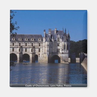 Aimant Château de Chenonceau, Vallée de la Loire, France