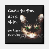 Aimant Chats Badass - "Dark Side has Cookies" (Devant)