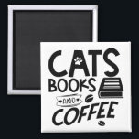 Aimant Chats Livres Typographie du café Citation de lectu<br><div class="desc">Un aimant de citation typographique pour quiconque aime les chats,  les livres et le café. Qui ne voudrait pas...  ?</div>