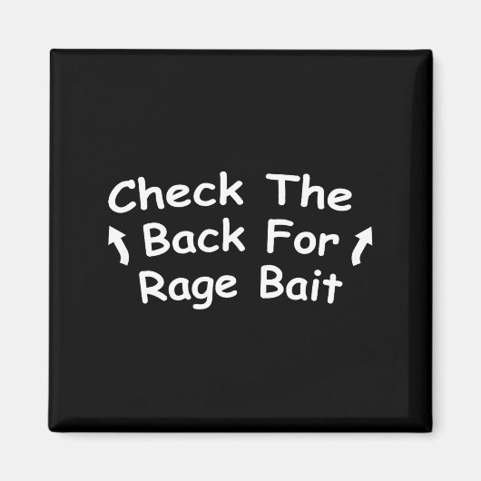 Aimant Check Back For Rage Bait Funny Meme Gift (Devant)