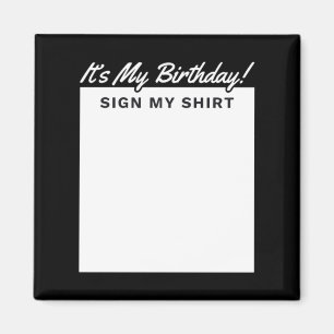 Aimant Chemise avec pancarte d'anniversaire Cadeau drôle