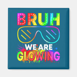Aimant Chemise Bruh Lumineuse Ère Lumineuse