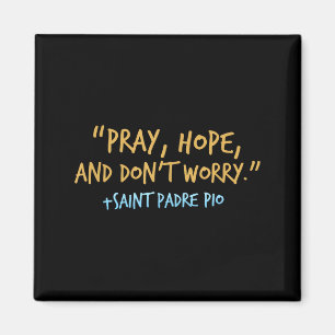 Aimant Chemise catholique Padre O avec Priez Espérez et n