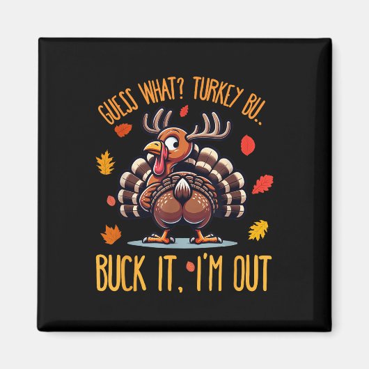 Aimant Chemise drôle de Thanksgiving Devinez quel derrièr (Devant)