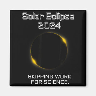 Aimant Chemise drôle Éclipse solaire Sauter le travail Sc