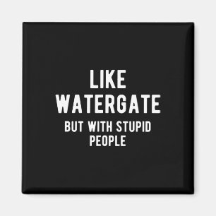 Aimant Chemise Trump Ukraine comme Watergate mais avec st