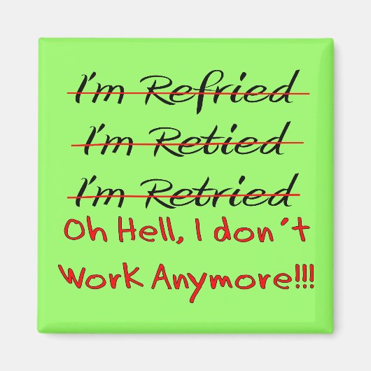 Aimant Chemises et cadeaux de retraite amusants (Devant)