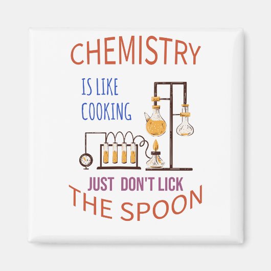 Aimant Chemistry est cooking just don't lick the spoo (Devant)
