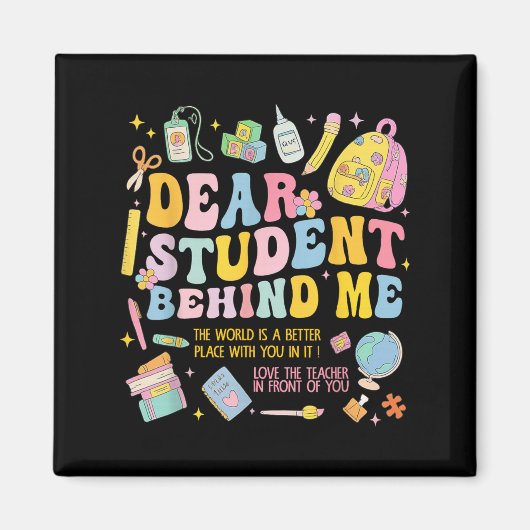 Aimant Cher Étudiant Derrière Moi Retour À L'École Enseig (Devant)