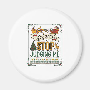 Aimant Cher Père Noël Arrête De Me Juger Noël Renne Arbre