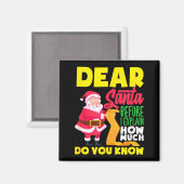 Aimant Cher Père Noël avant d'expliquer combien vous save (Recto/Verso)