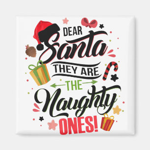 Aimant Cher Père Noël, Ce Sont Les Mauvais, Les Marrons,