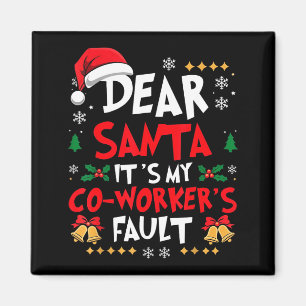 Aimant Cher Père Noël C'est la faute de mon collègue Humo