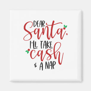 Aimant Cher Père Noël Ill Prendre De L'Argent Et Un Nap N