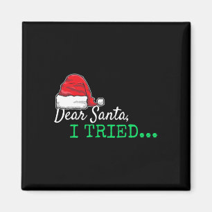 Aimant Cher Père Noël, j'ai essayé Noël