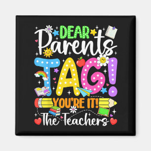 Aimant Chers parents tag amour enseignants dernier jour d