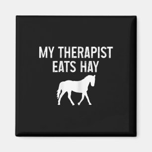 Aimant Cheval Mon Thérapeute Mange Hay Funny Horseck équi